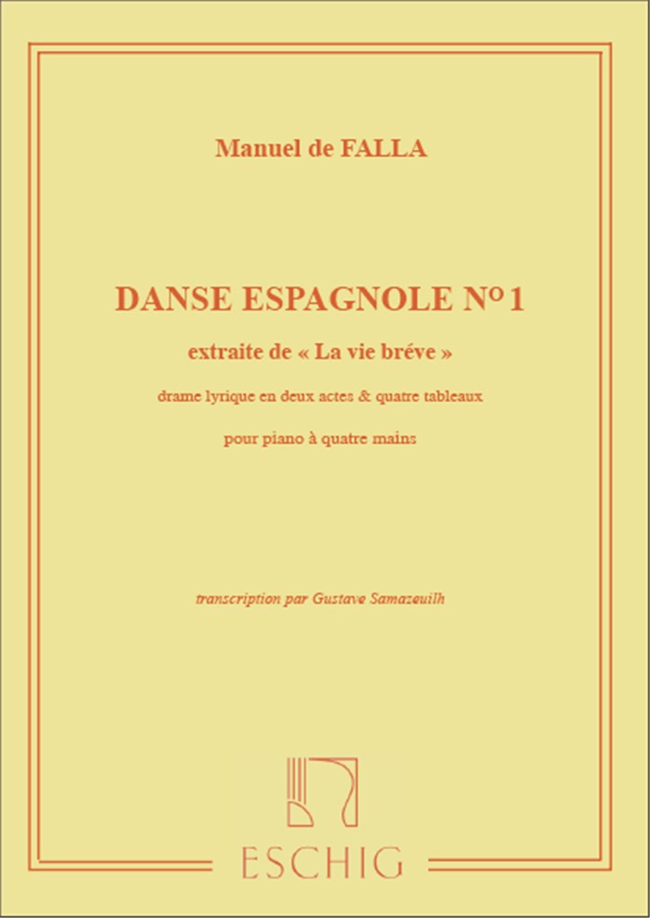 Vie Breve: Danse Espagnole N 1